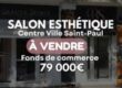 En vente le fonds de commerce de l’institut de beauté « Beauty Spirit » situé en plein centre-ville de Saint-Paul Réunion