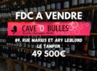 En vente le fonds de commerce « La Cave O Bulles », caviste situé au Tampon Réunion