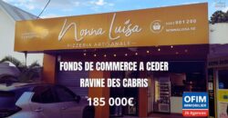 Vente le fonds de commerce Nonna Luisa une pizzeria située au cœur de La Ravine des Cabris Réunion