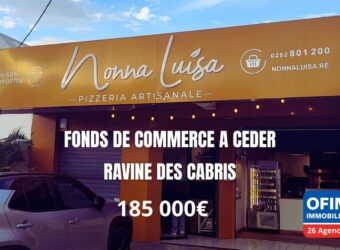 Vente le fonds de commerce Nonna Luisa une pizzeria située au cœur de La Ravine des Cabris Réunion