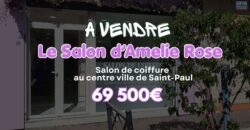 En vente le fonds de commerce du salon de coiffure Amélie Rose situé en plein centre-ville de Saint-Paul Réunion